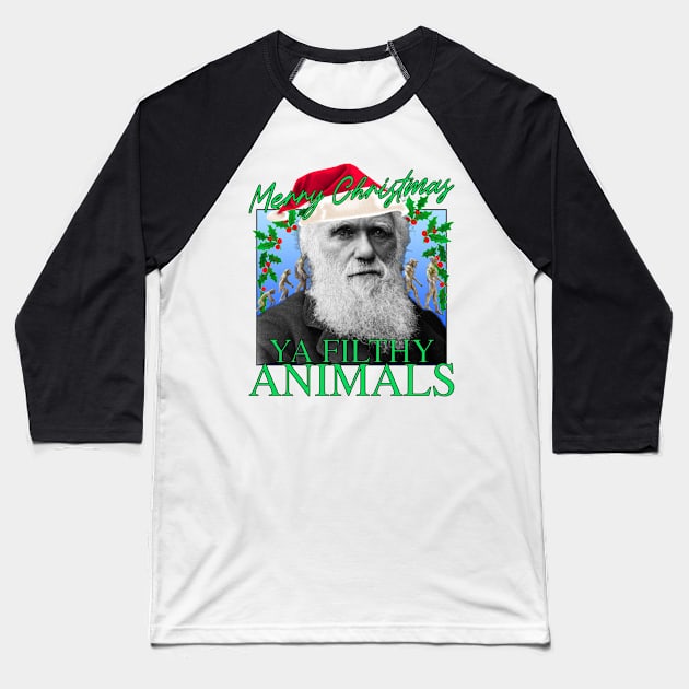 Merry Christmas Ya Filthy Animals - Charles Darwin Santa Baseball T-Shirt by blueversion